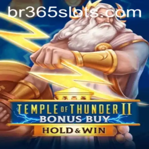 Explorando o Fascinante Mundo de TempleofThunderIIBonusBuy em 365slots